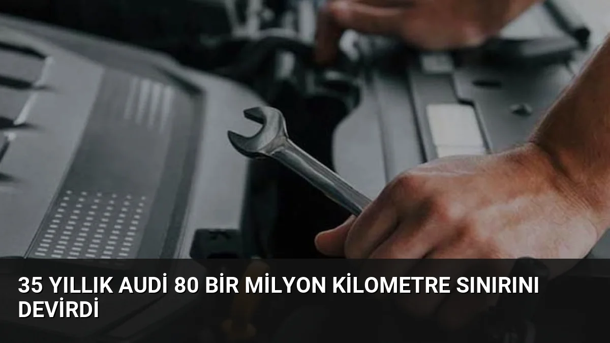 35 Yıllık Audi 80 Bir Milyon Kilometre Sınırını Devirdi