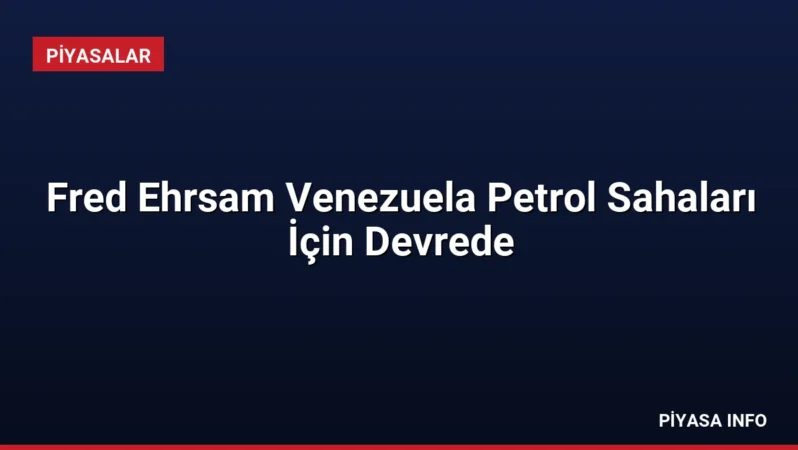 Fred Ehrsam Venezuela Petrol Sahaları İçin Devrede