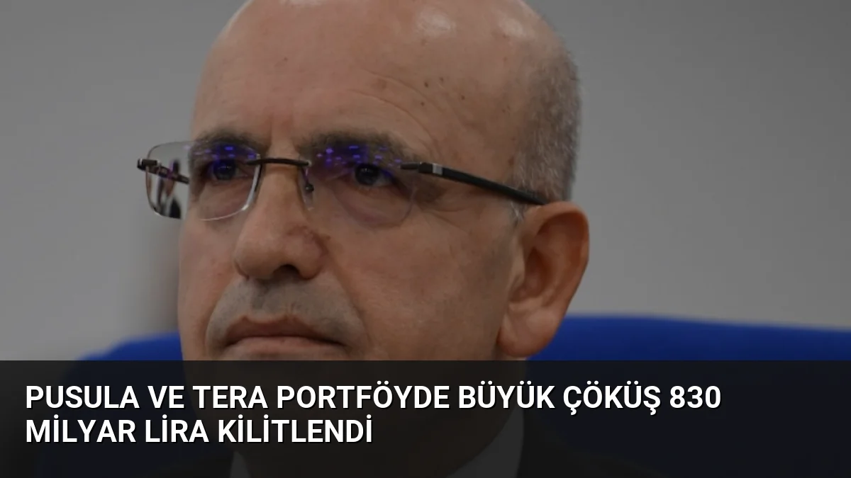 Pusula ve Tera Portföyde Büyük Çöküş 830 Milyar Lira Kilitlendi